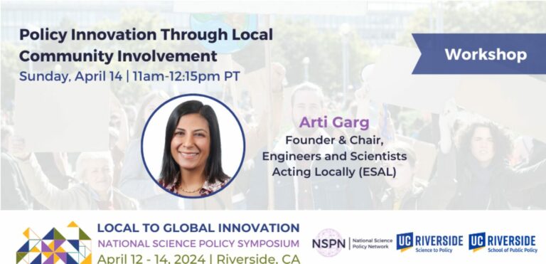 Event promotion for ESAL workshop called, "Policy Innovation Through Local Community Involvement," presented at the National Science Policy Symposium 2024 in Riverside, CA